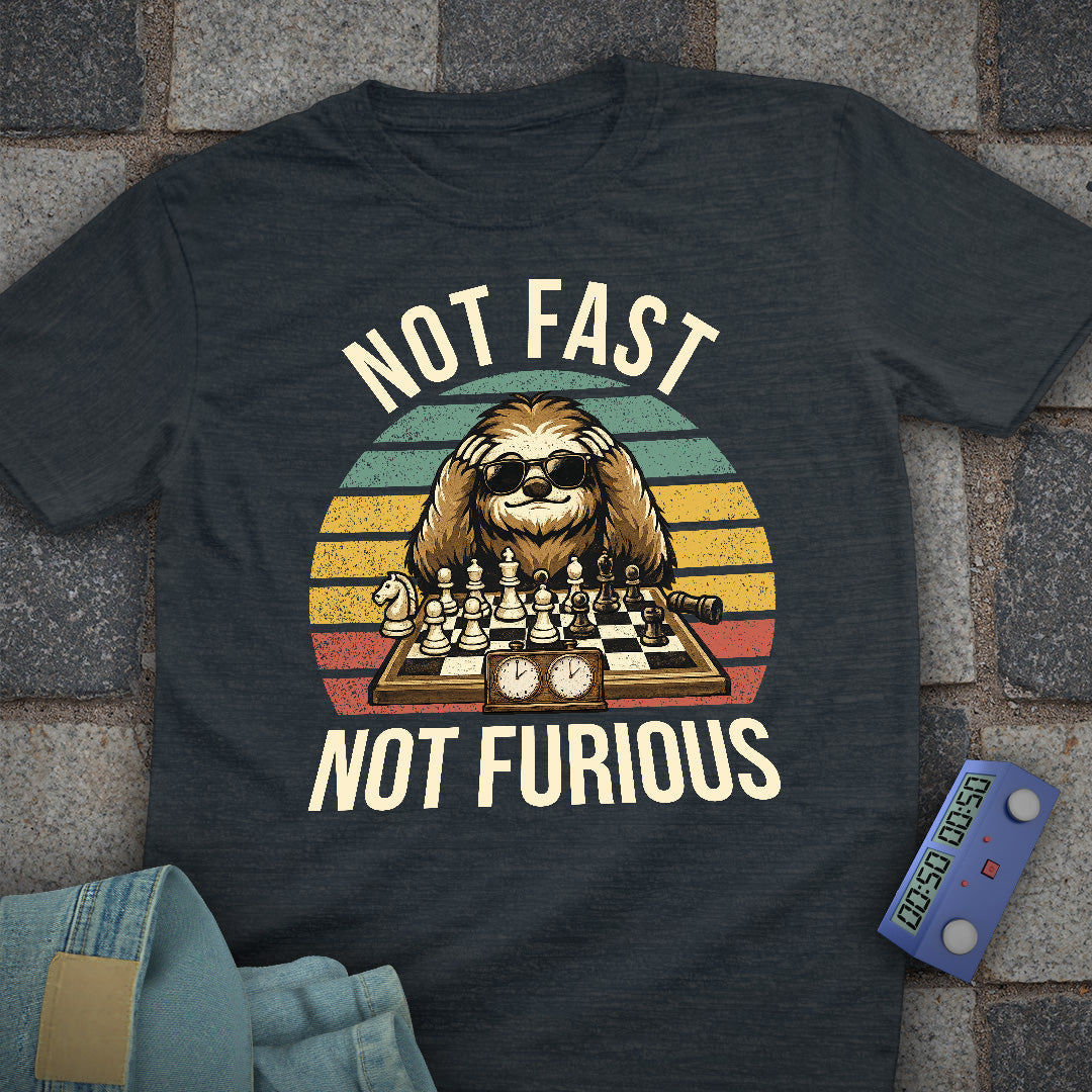 Not Fast. Not Furious Chess T-Shirt