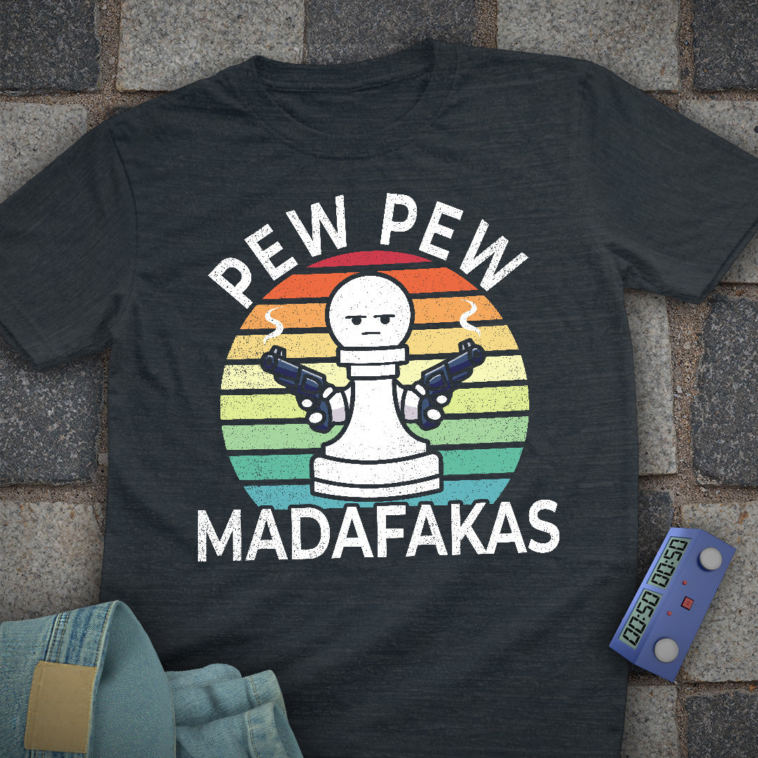 Madafakas Chess Pawn T-Shirt