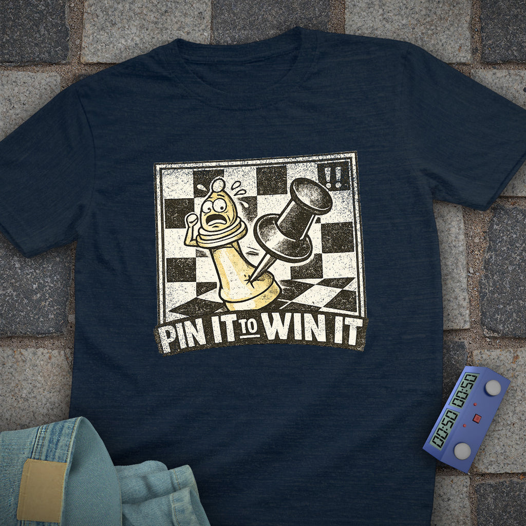 Pin it to Win Chess T-Shirt