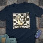 Pin it to Win Chess T-Shirt