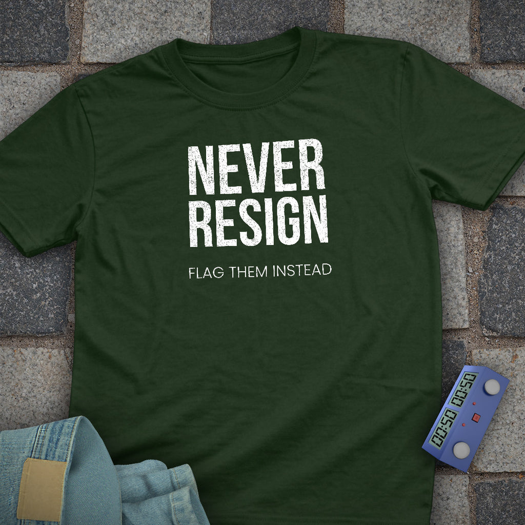Never Resign Chess T-Shirt