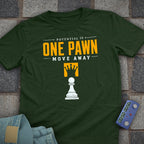 One Pawn Move T-Shirt