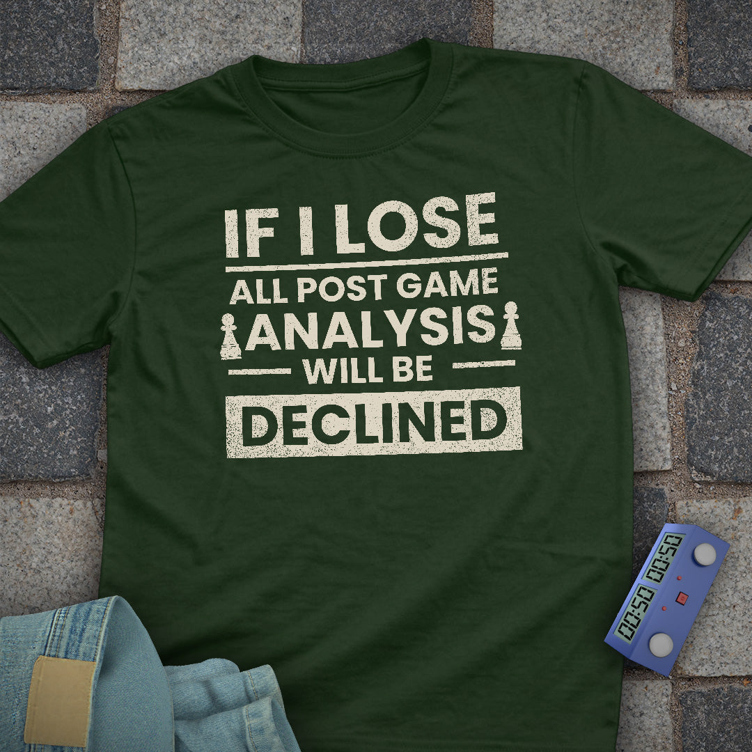 Post Game Declined T-Shirt