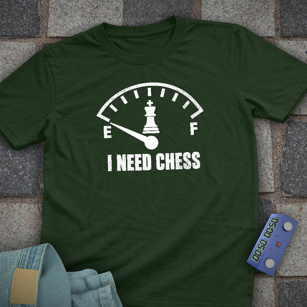 I Need Chess T-Shirt