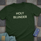 Holy blunder T-Shirt