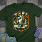 Never Lose Chess T-Shirt