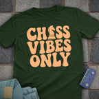 Chess Vibes Only T-Shirt