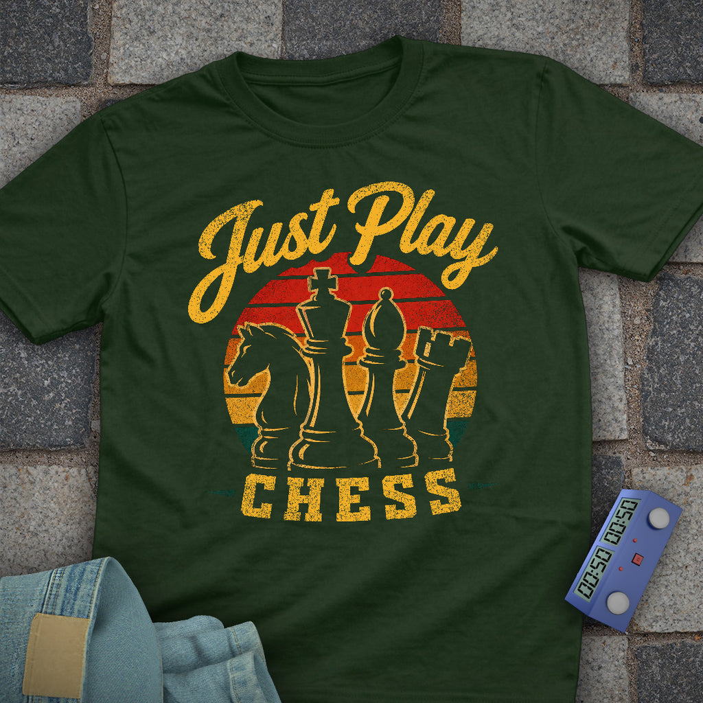 Just Play Chess T-Shirt