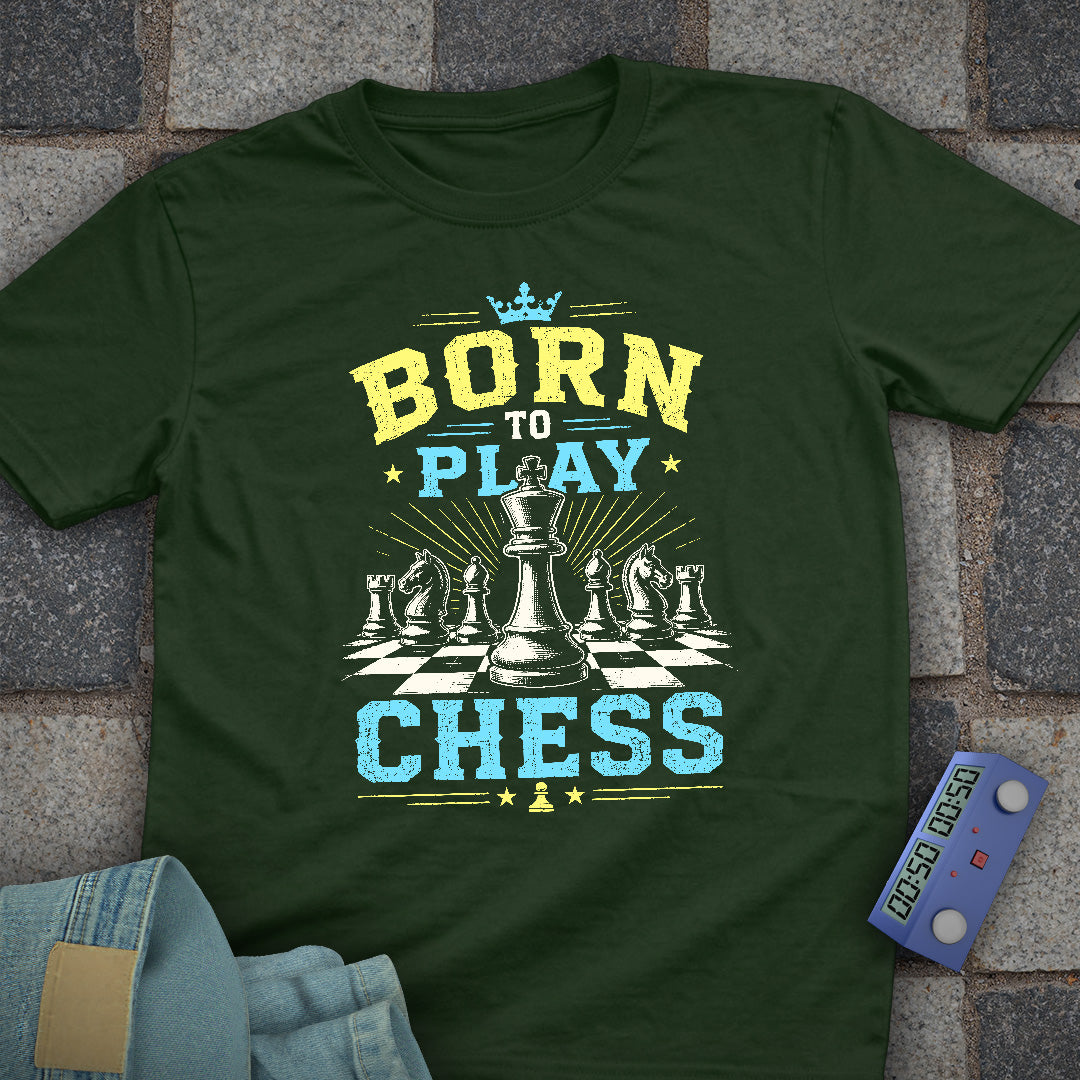 Born to Play Chess T-Shirt