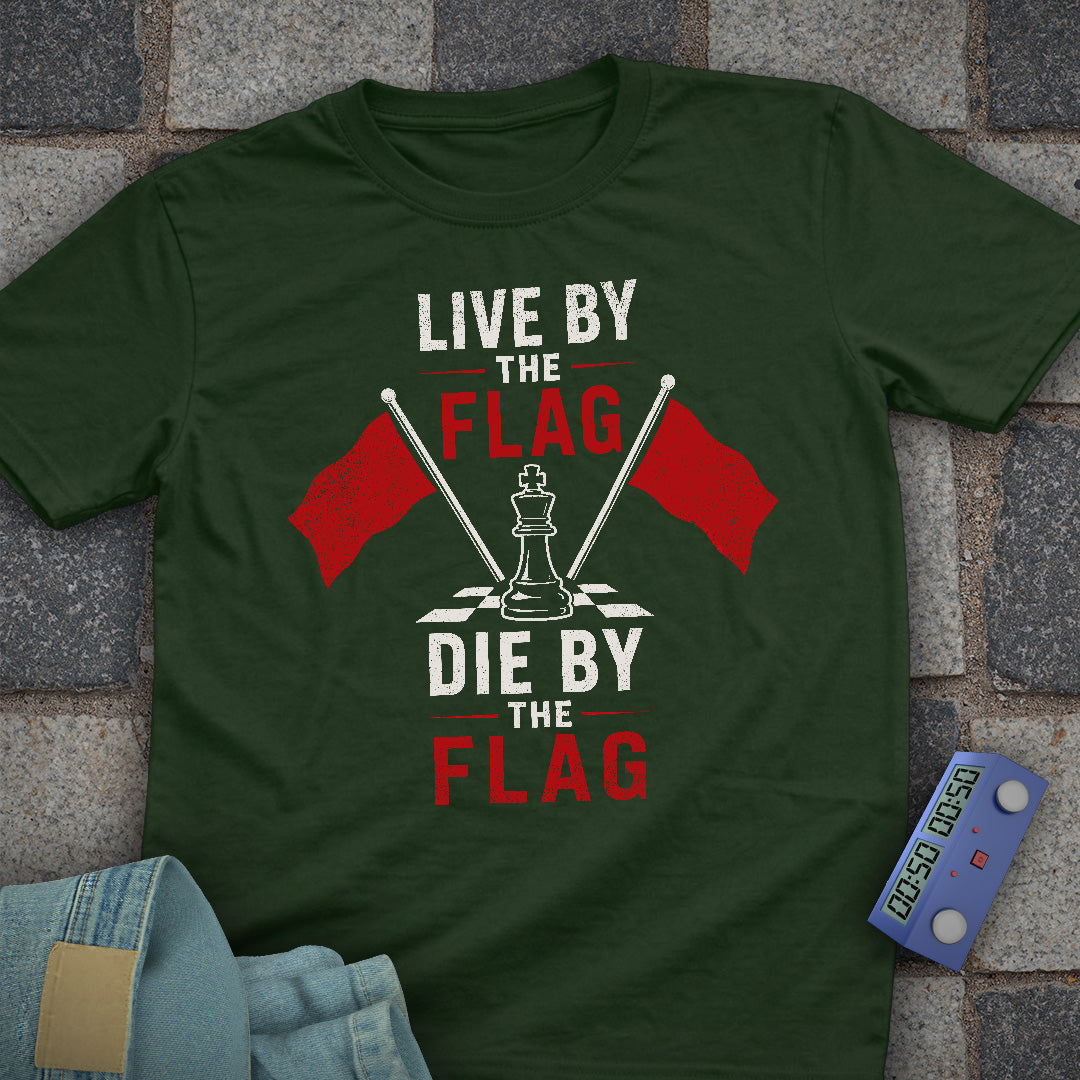 Die by the Flag T-Shirt