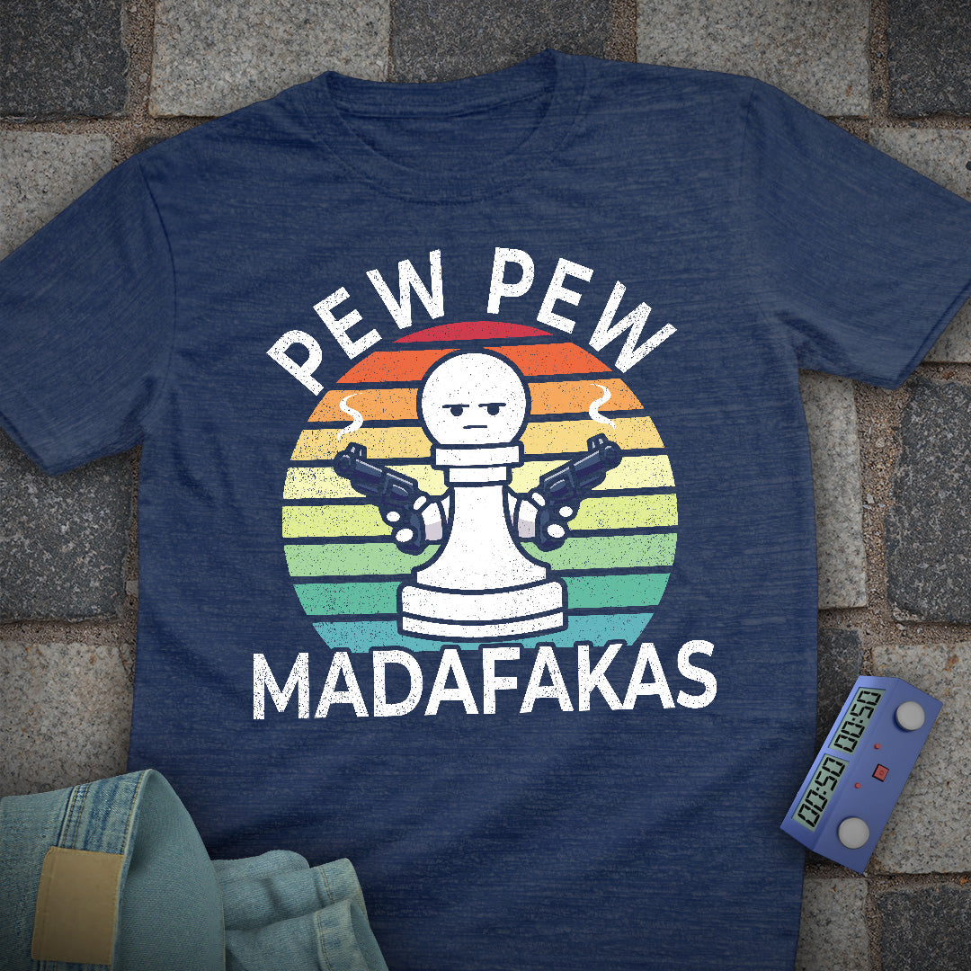 Madafakas Chess Pawn T-Shirt