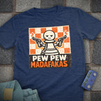 Pew Pew Madafakas Chess T-Shirt