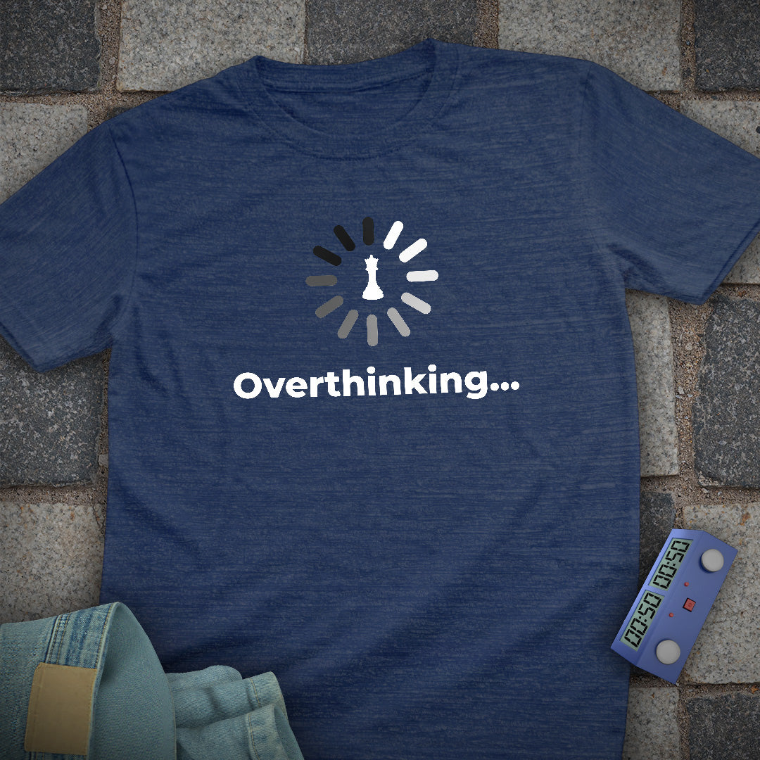 Overthinking Chess T-Shirt