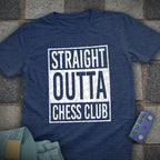 Straight Outta Chess Club T-Shirt