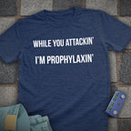 Prophylaxin' Chess T-Shirt