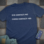 Eye Contact Chess T-Shirt