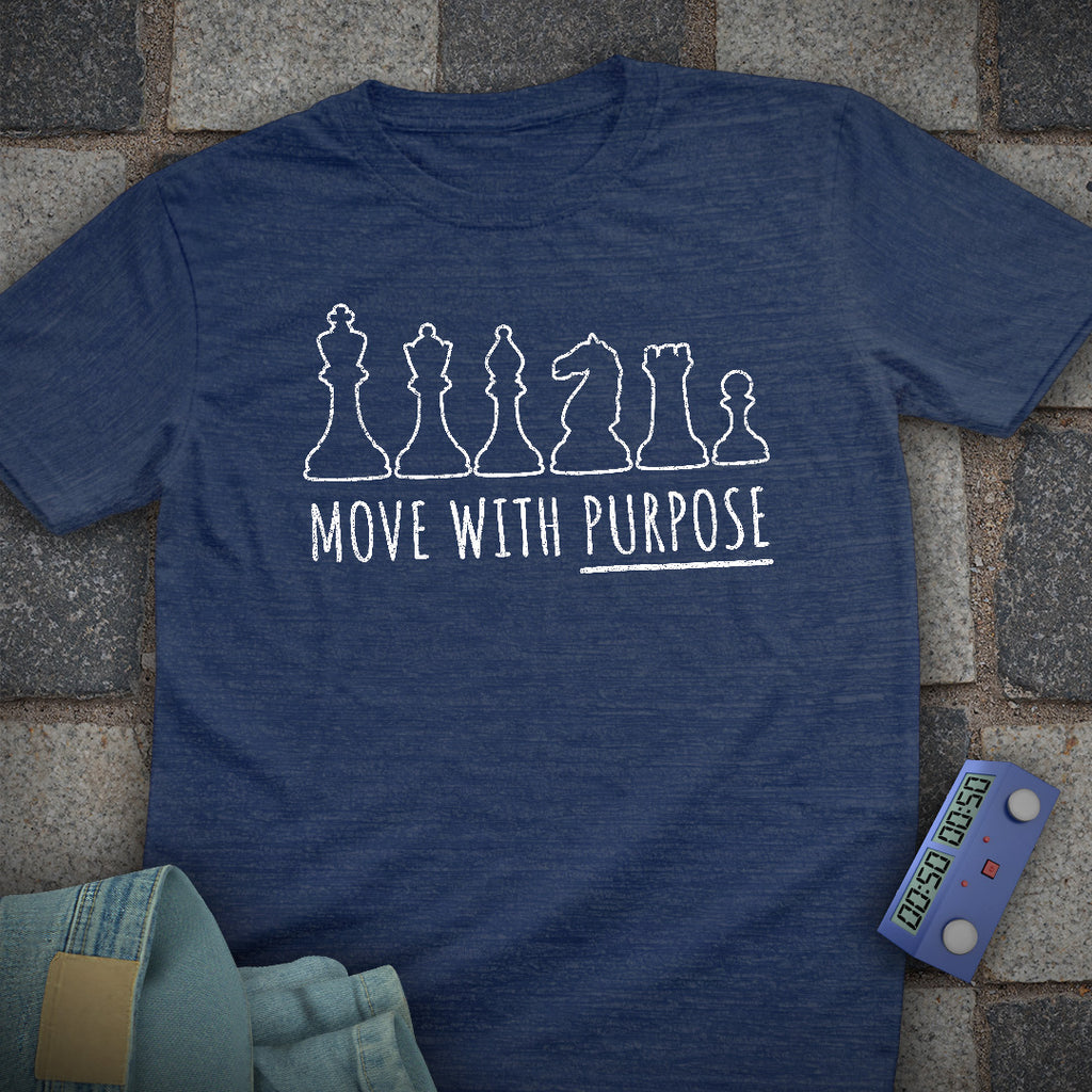 Move With Purpose Chess T-Shirt