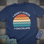 I Don't Guess Chess T-Shirt