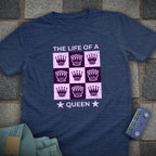 Queen Life Chess T-Shirt