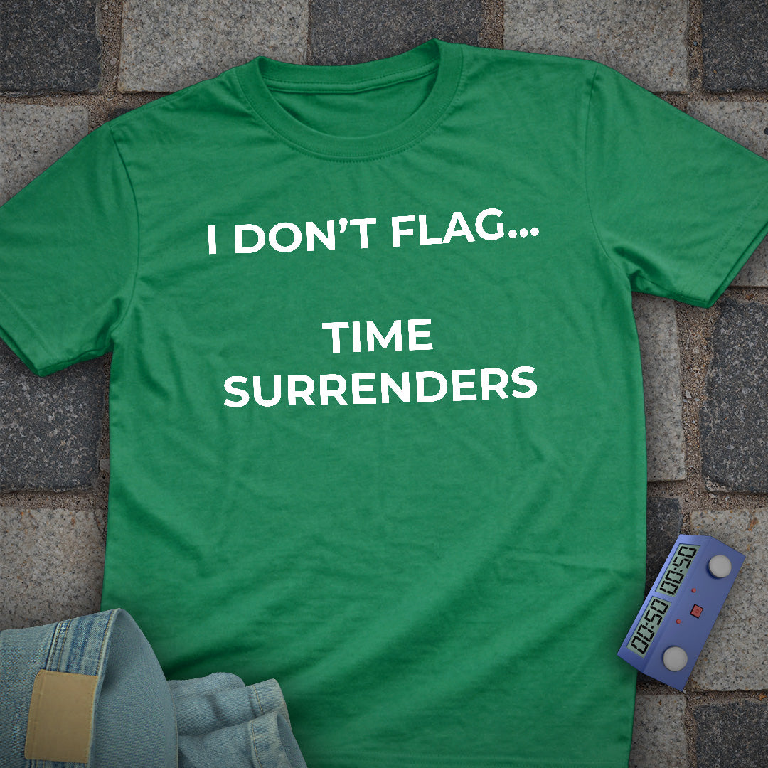 I Don't Flag T-Shirt