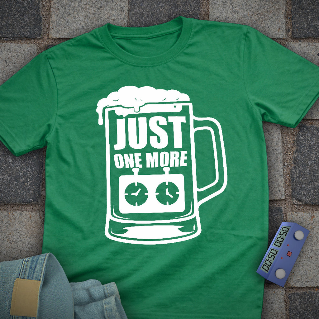 Just One More Beer/Game T-Shirt