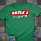 Grandmaster of Disaster T-Shirt