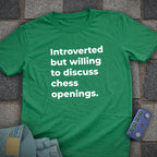 Chess Opening for Introverts T-Shirt