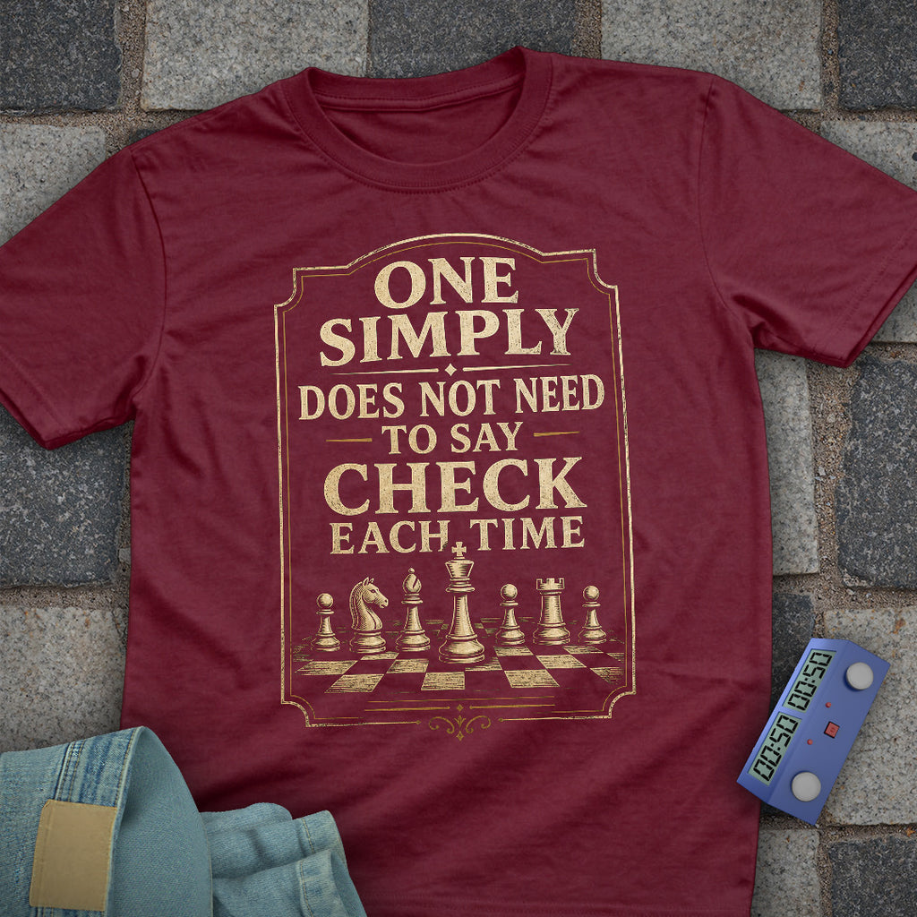No Need to Say Check T-Shirt