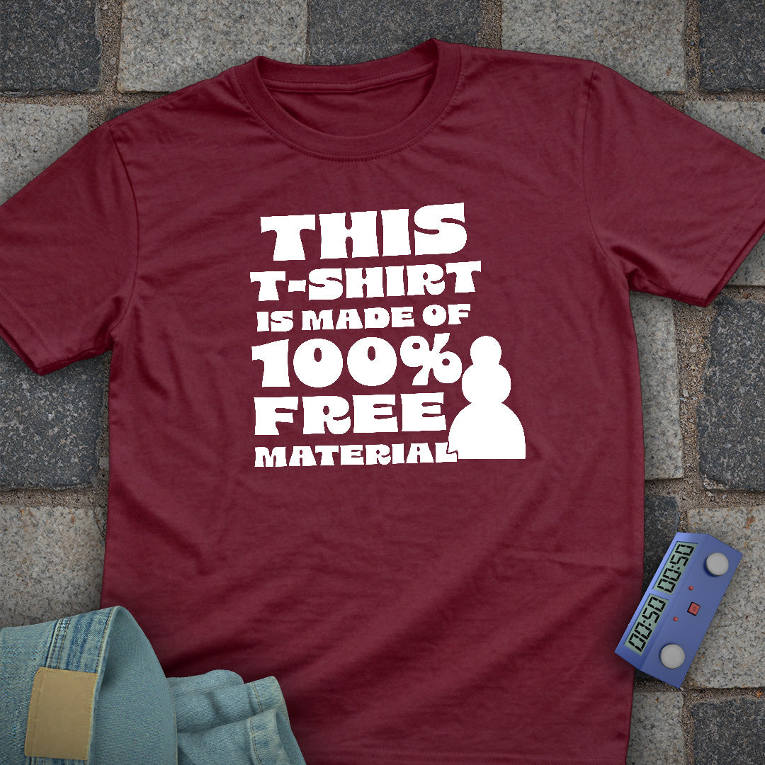 100% Free Material T-Shirt