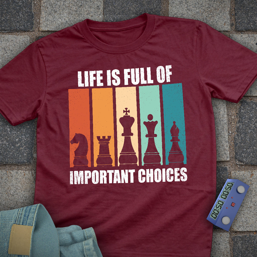 Important Choices Chess T-Shirt