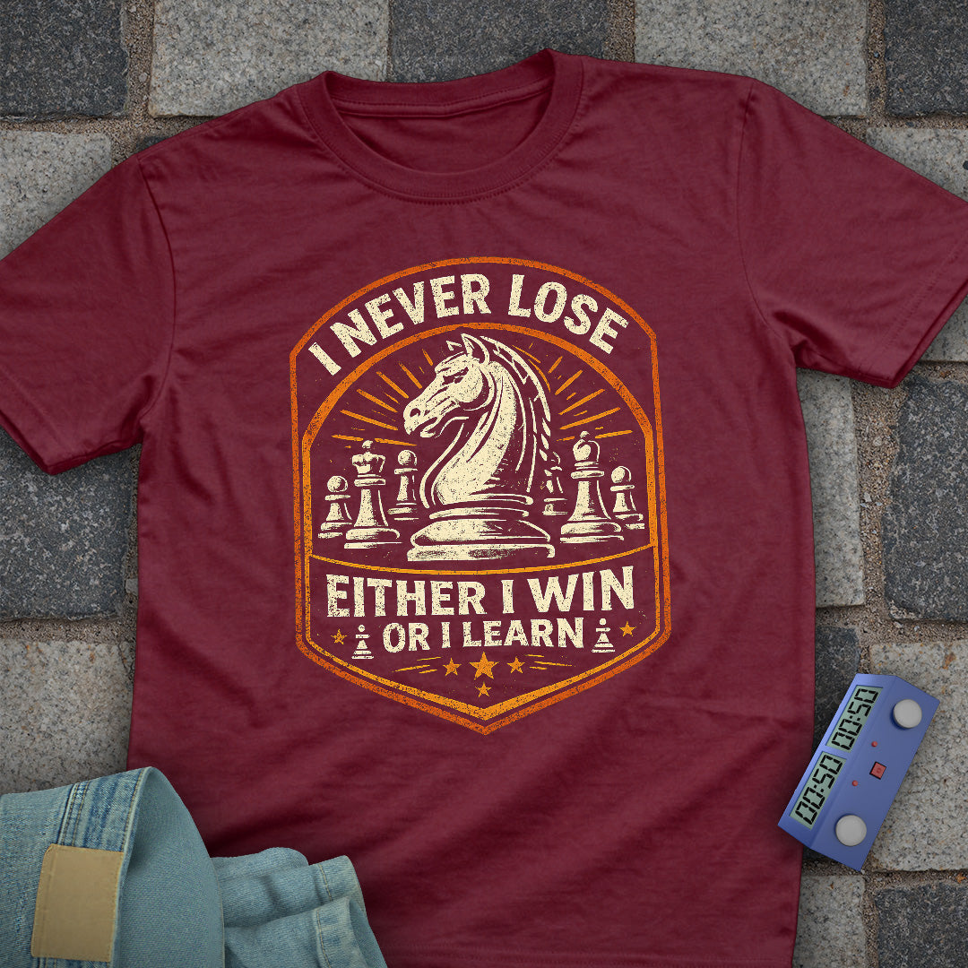 Never Lose Chess T-Shirt