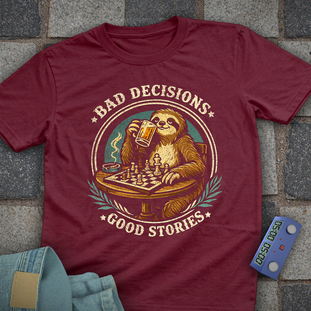 Bad Decisions Beer Sloth Chess T-Shirt
