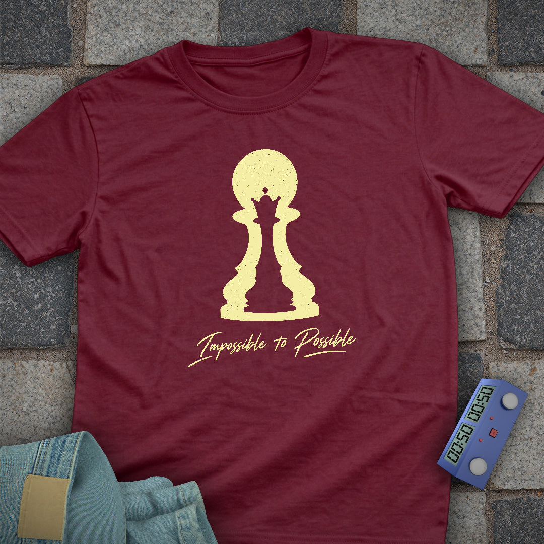Pawn Queen Possible T-Shirt