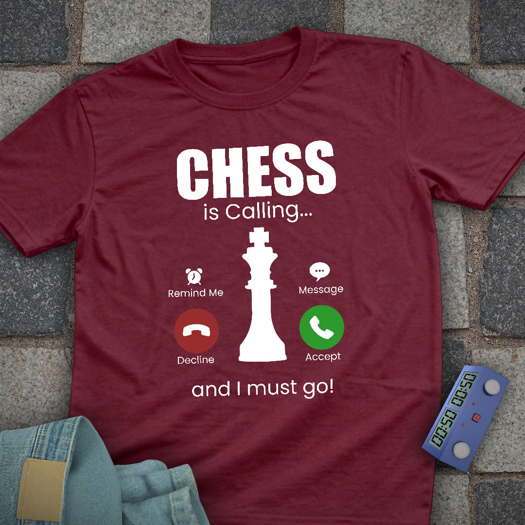 Chess is Calling T-Shirt
