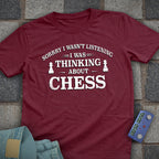 Sorry Thinking T-Shirt