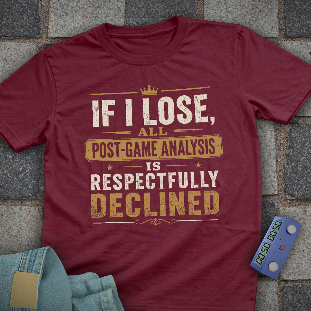 Post Game Declined Chess T-Shirt