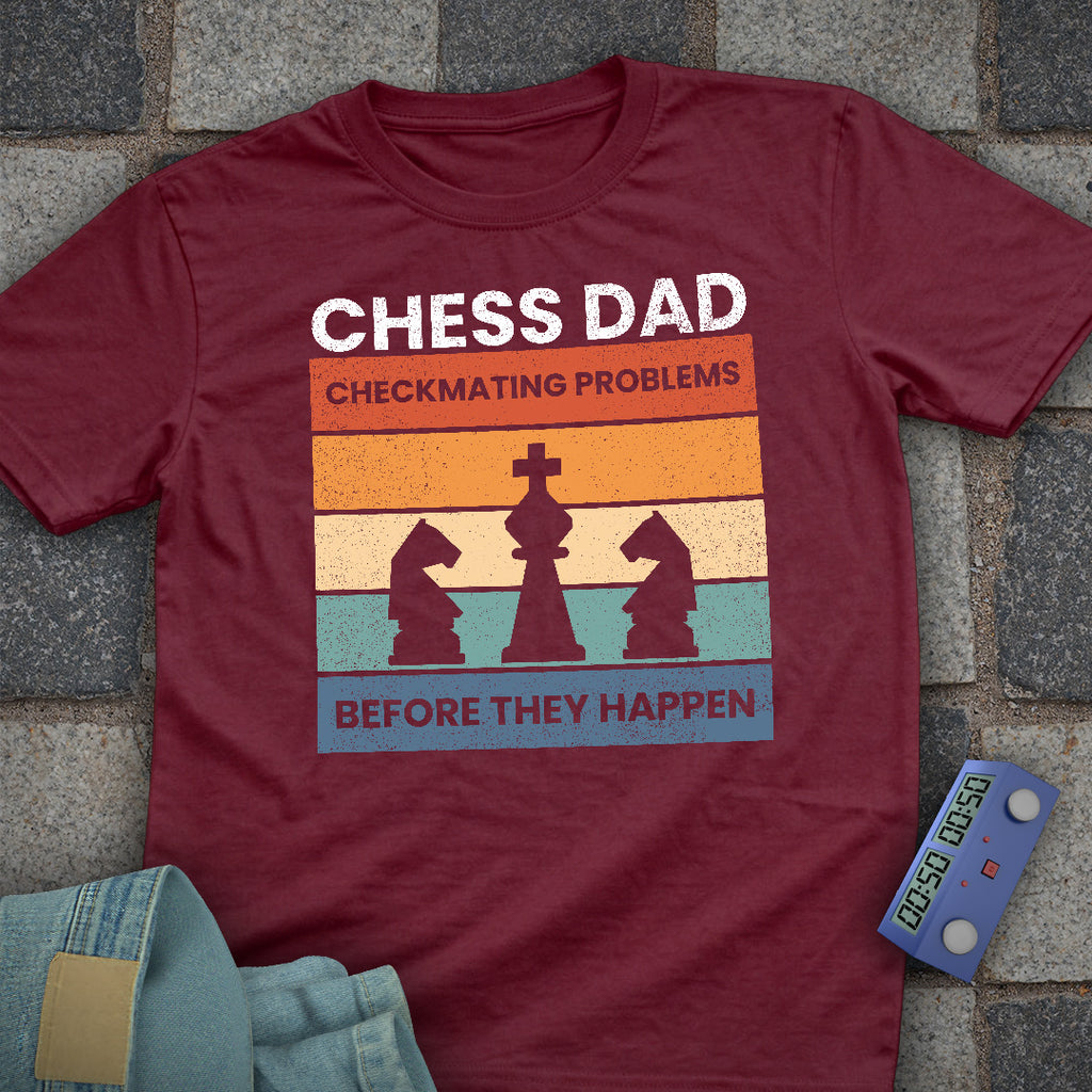 Chess Dad Checkmate T-Shirt