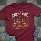 Winning Chess Dad T-Shirt