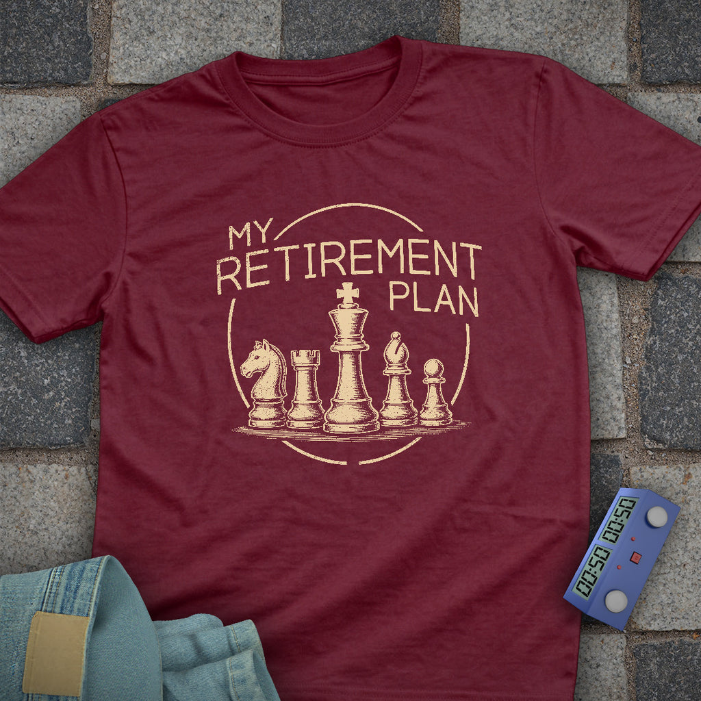 Retirement Chess Plan T-Shirt