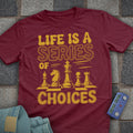 Life Choices Chess T-Shirt