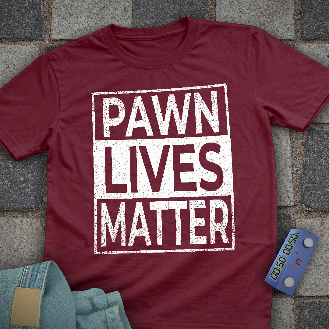 Pawn Lives Matter Chess T-Shirt