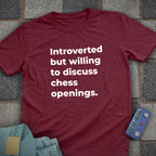 Chess Opening for Introverts T-Shirt