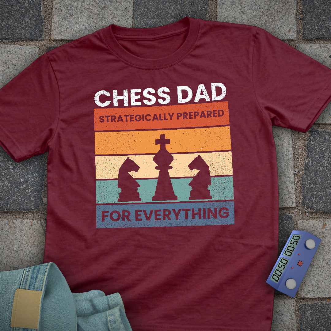 Strategically Prepared Dad T-Shirt