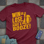 Win Or Lose Booze Chess T-Shirt