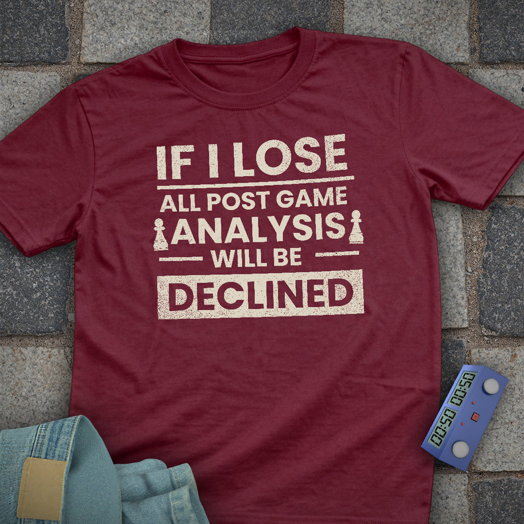 Post Game Declined T-Shirt