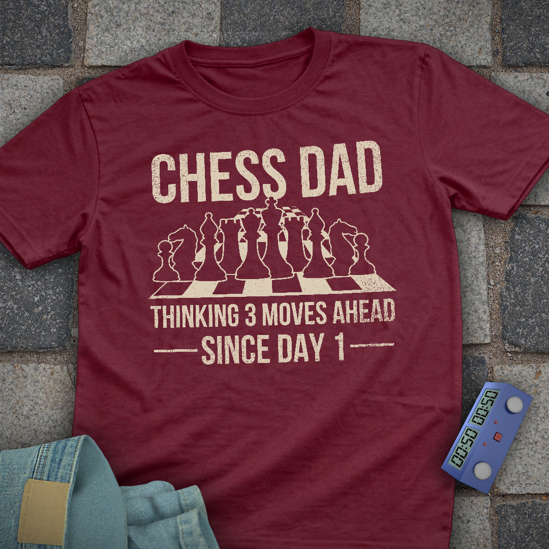 Chess Dad Day 1 T-Shirt