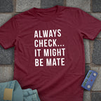 Always Check Chess T-Shirt