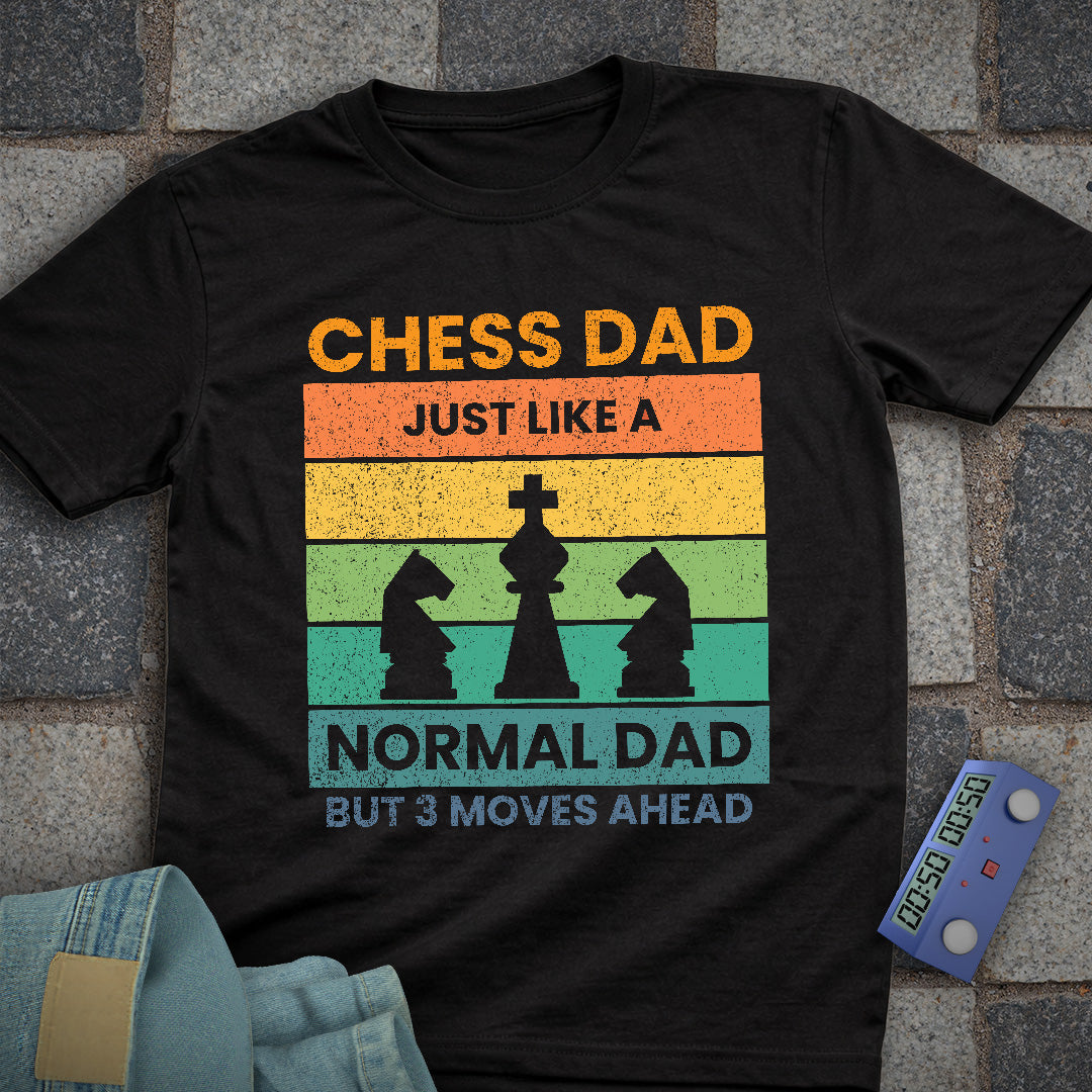 3 Moves Ahead Chess Dad T-Shirt