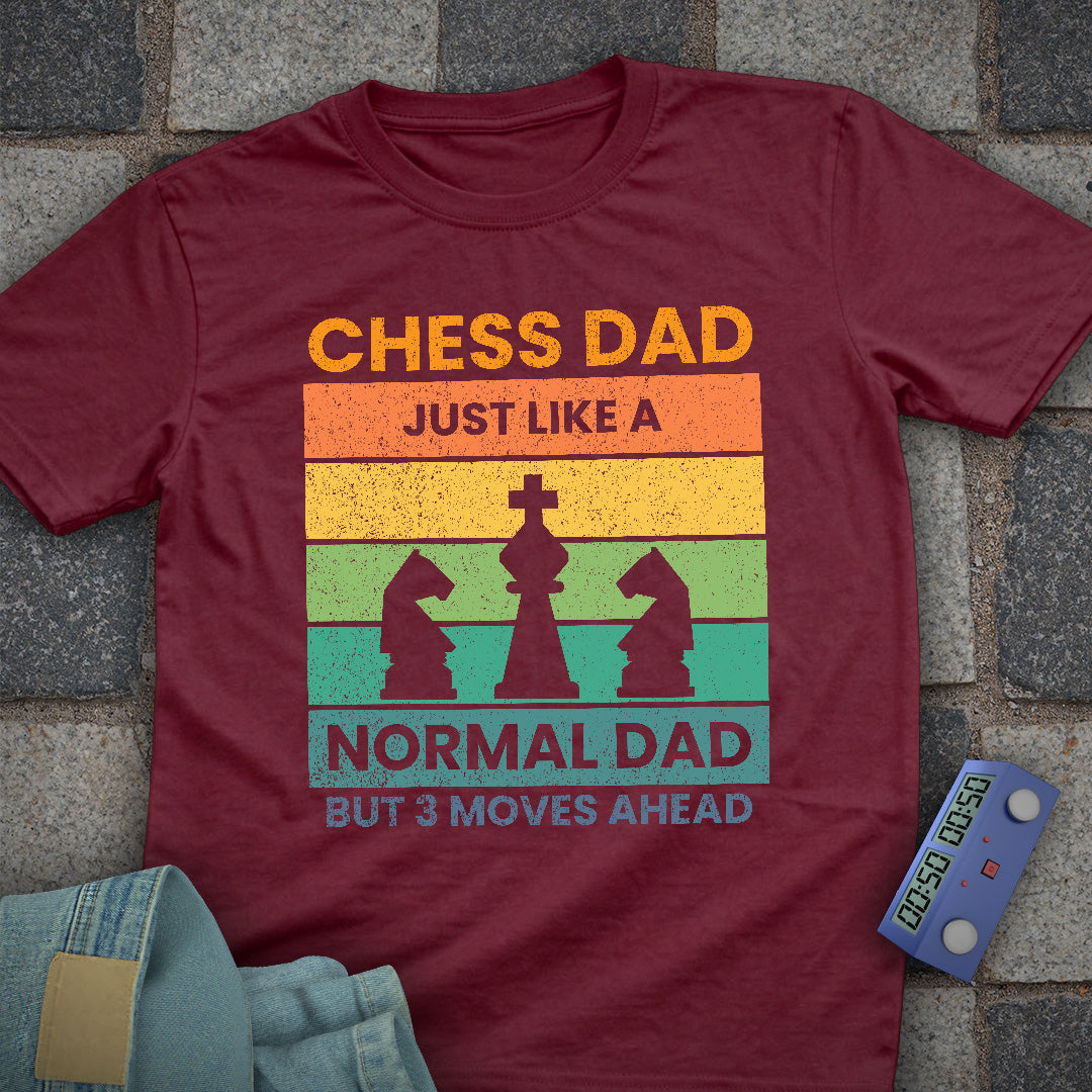 3 Moves Ahead Chess Dad T-Shirt