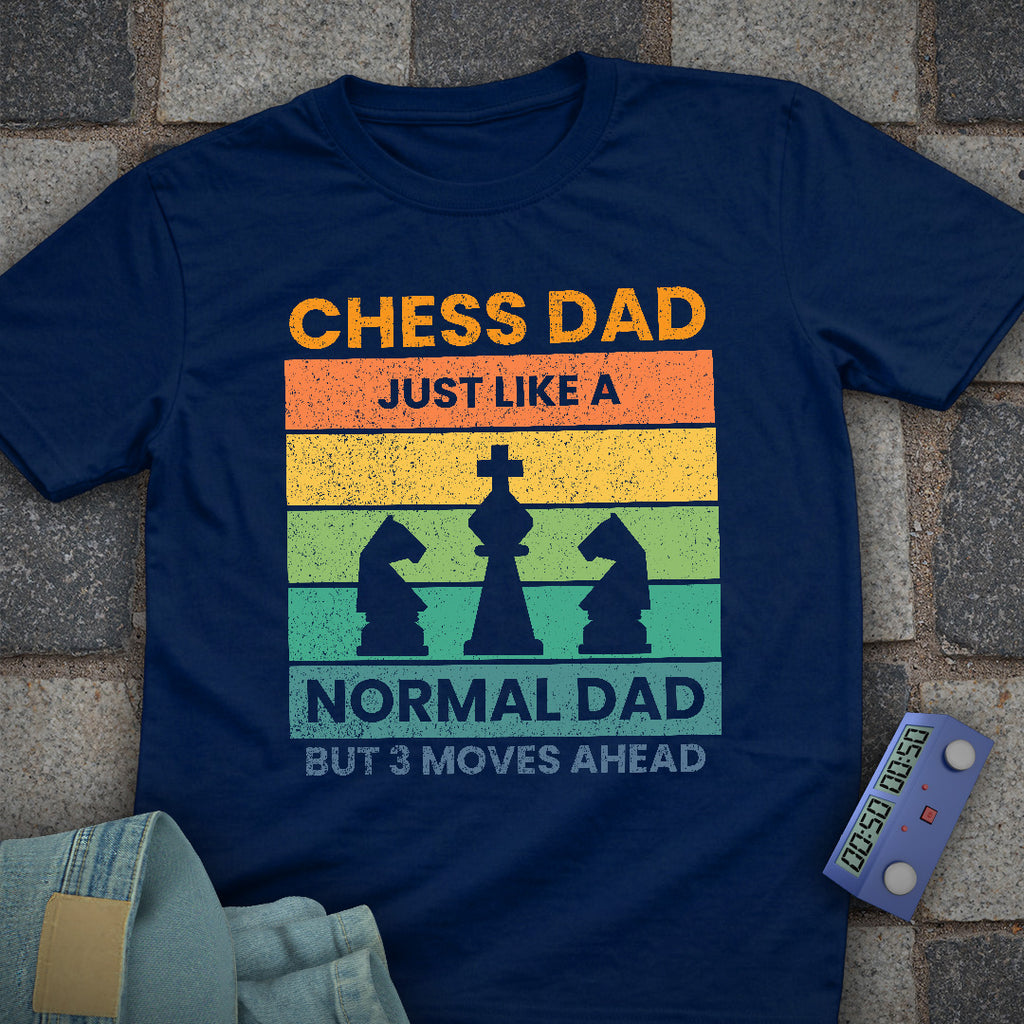 3 Moves Ahead Chess Dad T-Shirt